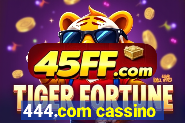 444.com cassino